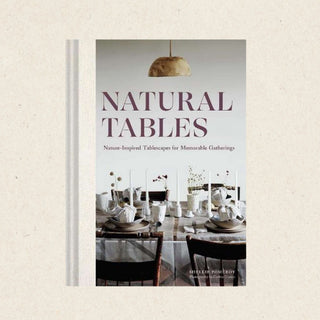 Natural Tables, by Shellie Pomeroy