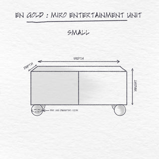 Miro Entertainment Unit, Small dimensions