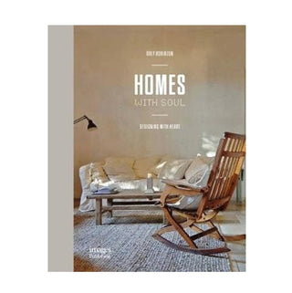 Homes With Soul, Designing with Heart, by Orly Robinzon
