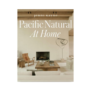 Pacific Natural at Home, by Jenni Kayne